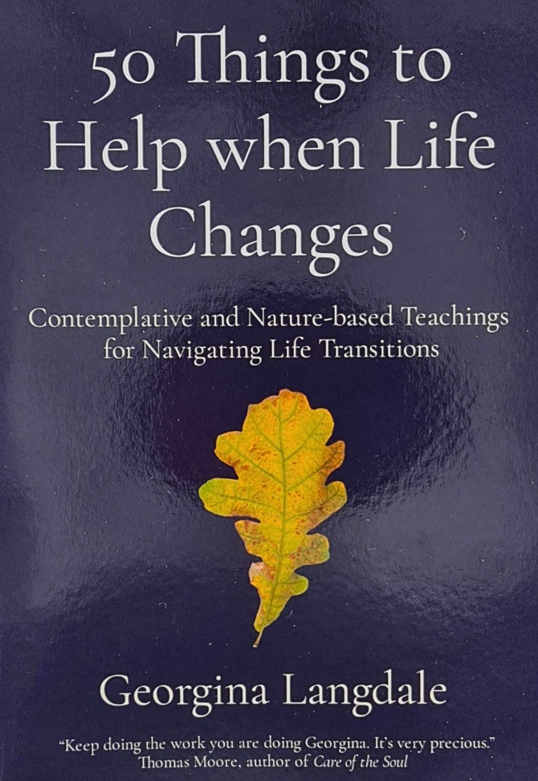 50 Things To Help When Life Changes